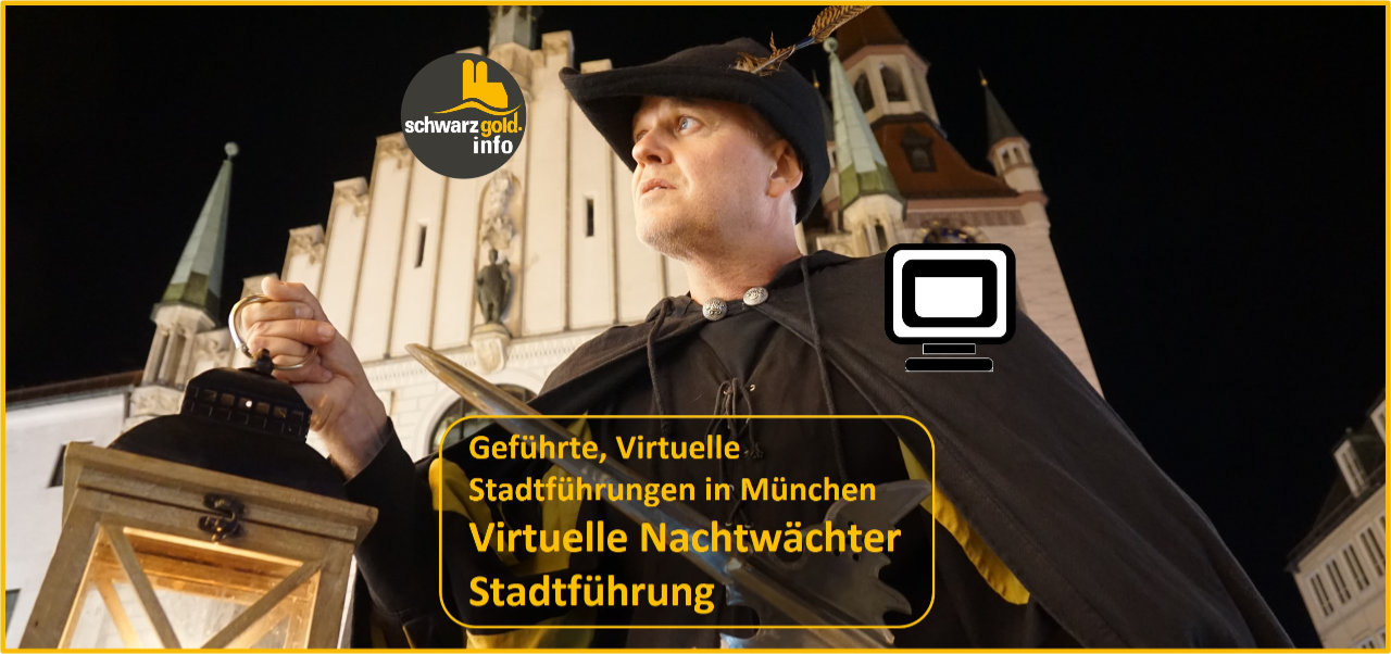 Virtual night watchman city tour in Munich